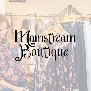 Mainstream Boutique Southlands